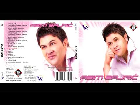 Asim Bajric - Tjerao te nisam (Audio 2009)