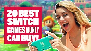 20 Of The Best Nintendo Switch Games Money Can Buy!