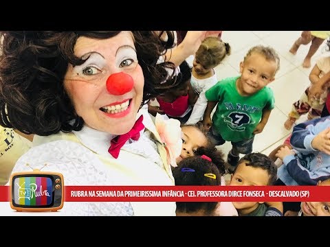 TV Rubra - Rubra na Semana da Primeírissima Infância