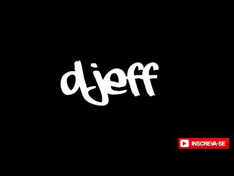 DJEF   RAVE MANDELA FLUXO 2