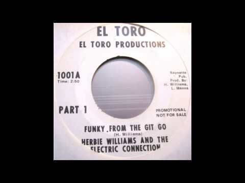 RARE FUNK 45t - HERBIE WILLIAMS - Funky From The Git Go - 1973