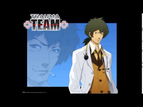 Trauma Team - Anyway, Let's Begin the Diagnosis (Extended)