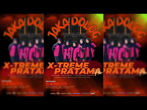 🔴LIVE SINGA DANGDUT X-TREME PRATAMA NEW | UNJUNGAN MBAH BUYUT JAKA DOLOG DESA KAPRINGAN | 26 OKT