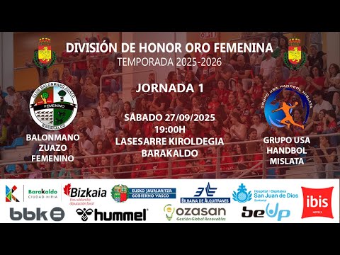 DHOroFem | Temporada 2025-2026 | Jornada 1 | Balonmano Zuazo Femenino - Grupo USA Handbol Mislata