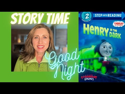 Thomas and Friends Henry in the Dark - READ ALONG BEDTIME STORY FOR YOUNG READERS CALMING & RELAXING