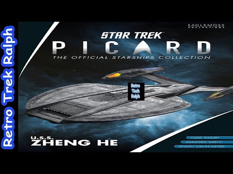 Star Trek Universe: Issue 2: USS Zheng He. Model Review By Eaglemoss/Hero Collector.