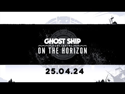 Ghost Ship Publishing: On the Horizon 2024