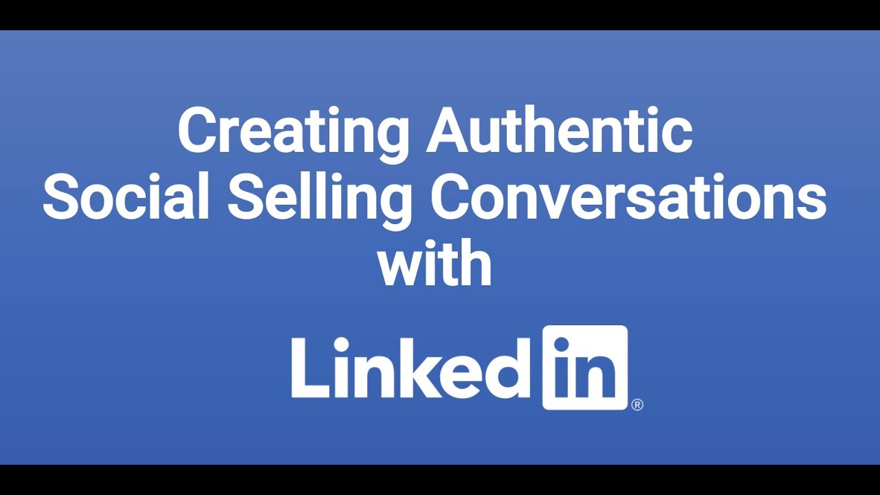 Creating Authentic LinkedIn Conversations