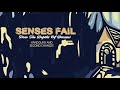 Senses Fail "Handguns and Second Chances"