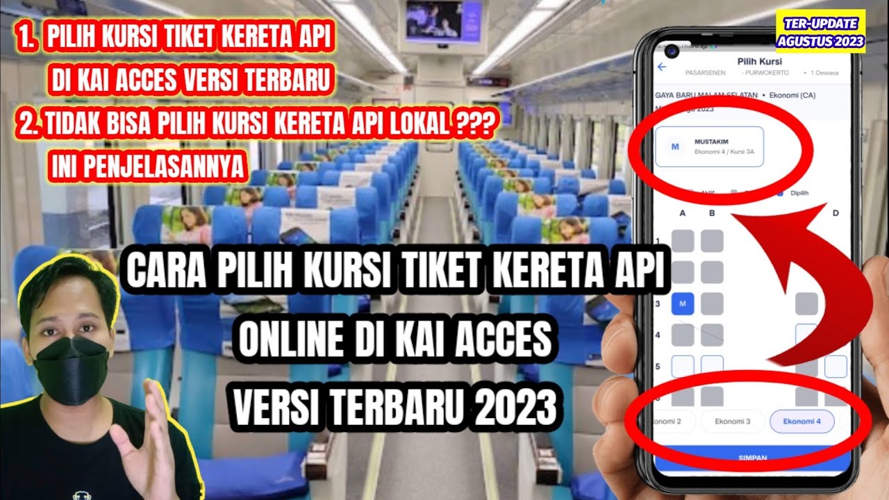 Cara pilih kursi tiket kereta api di KAI Acces versi terbaru 2023 || Pilih kursi kereta api lokal ?