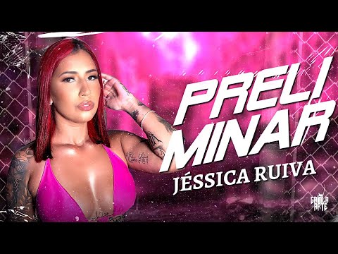 PRELIMINAR - JÉSSICA RUIVA