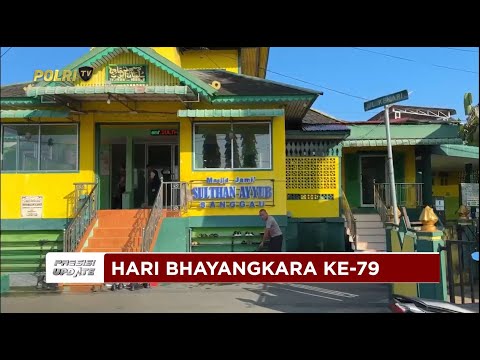 PRESISI UPDATE : HARI BHAYANGKARA KE 79, POLRES SANGGAU GELAR BAKTI RELIGI 15/06/2025 (14.00)