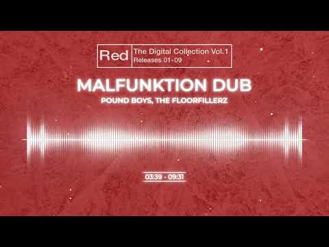 Malfunktion Dub by Pound Boys & The Floorfillerz - The Moonshine Red Collection (2002)