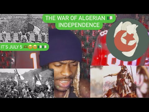 The war of Algerians Independence (AMERICAN REACTION VIDEO) 🇩🇿ITS JULY 5th TODAY WE CELEBRATE 🎉🥳