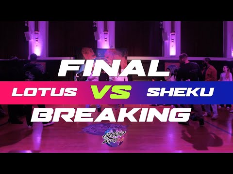 1 Vs 1 Breaking Final | LOTUS Vs SHEKU | Ground Zero Live 2022