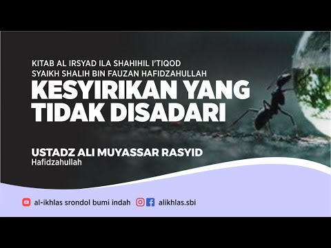 🔴[LIVE] Kesyirikan yang Tidak Disadari #2 - Ustadz Ali Muyassar Rasyid