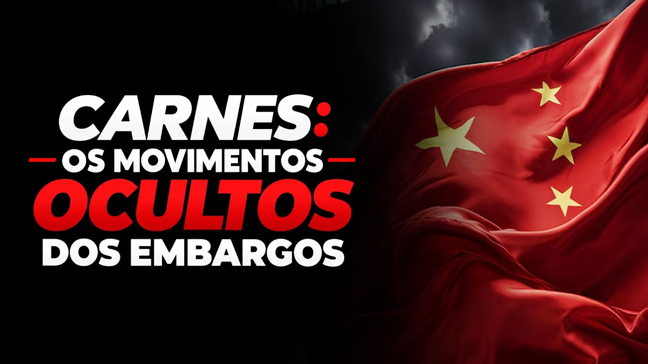 CARNES; OS MOVIMENTOS OCULTOS DOS EMBARGOS