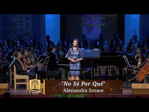 "No Sé Por Qué" Alessandra Sorace | 75 Aniversario