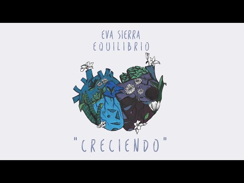 Kimi (Eva) Sierra - Creciendo