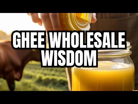 Secrets to Thriving as a Wholesale Ghee Supplier