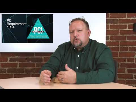 PCI DSS Requirement 1.1.4  - Establishing a Firewall and DMZ