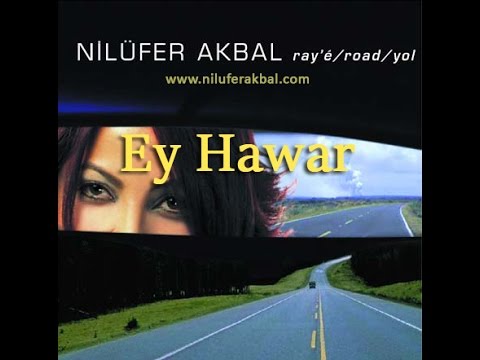 Nilüfer Akbal - Ey Hawar (2002 - Raye albümü)