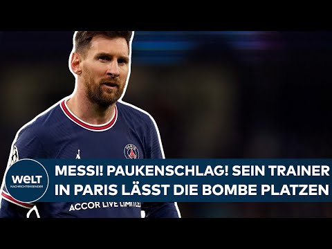 LIONEL MESSI: Paukenschlag bei Paris Saint-Germain! PSG-Trainer lässt die Bombe platzen