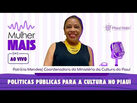 “Políticas Públicas para a Cultura no Piauí”