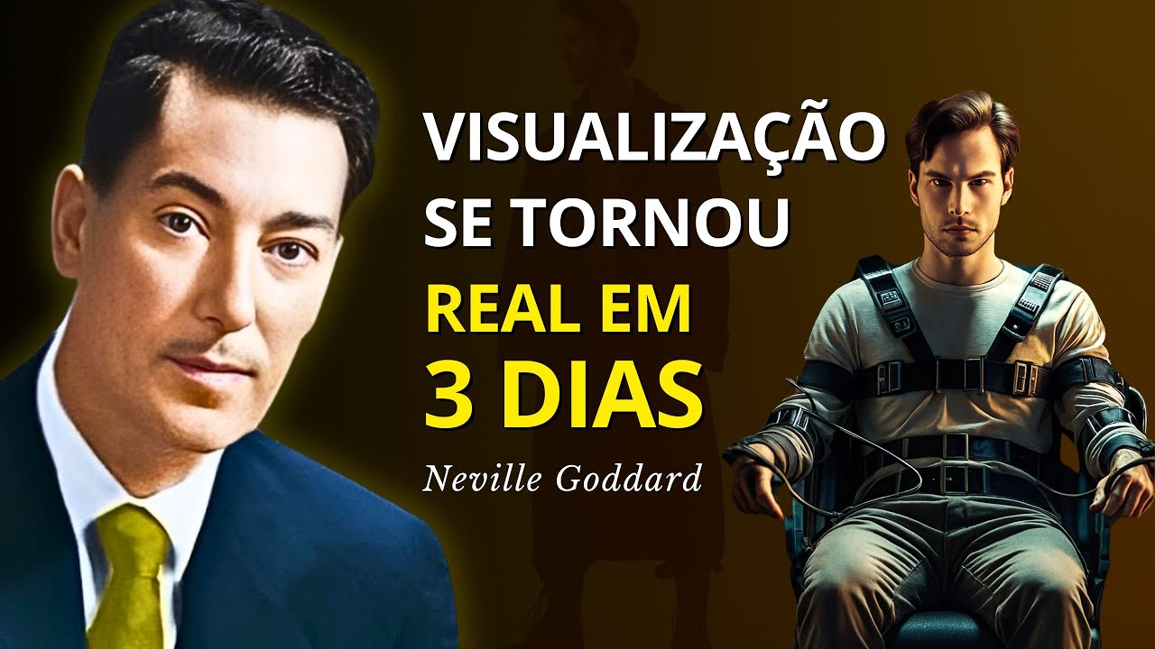 Melhor TÉCNICA de Visualização: Deixe o SUCESSO Perseguir Você! - Neville Goddard