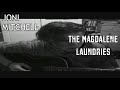 The Magdalene Laundries - (Joni Mitchell/Christy Moore - Cover)