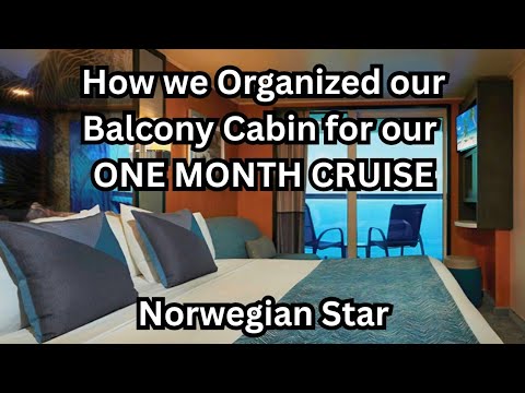 Thumbnail for How we Organized our Balcony Cabin for our ONE MONTH CRUISE | Norwegian Star