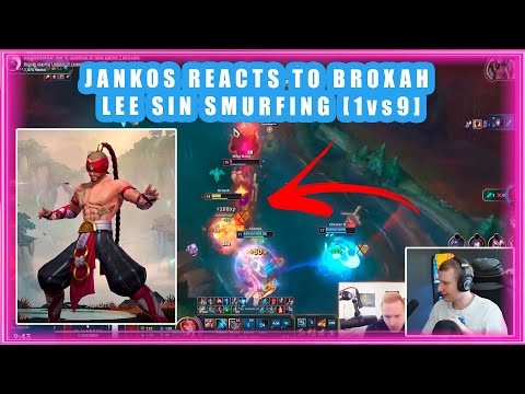 Jankos Reacts to Broxah Lee Sin SMURFING [1vs9]
