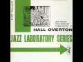 Hall Overton Quartet featuring Phil Woods - You'd Be So Nice to Come Home To