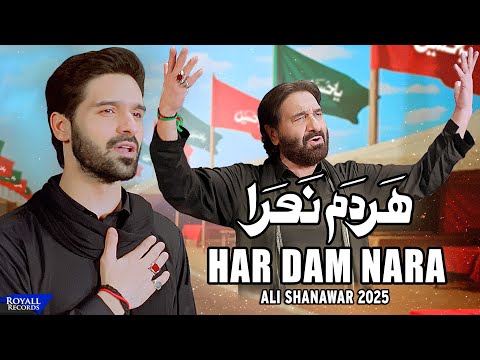Har Dam Nara | Ali Shanawar | 2025 / 1447
