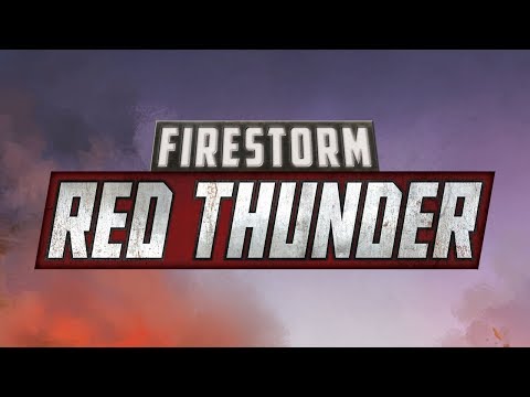 Running A Firestorm: Red Thunder Event