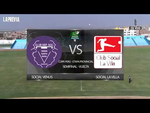 Social Venus (Huacho) 1 Social La Villa (Irrigación Santa Rosa) 0 [PARTIDO COMPLETO]