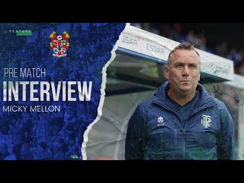 Pre Match | Micky Mellon (Scunthorpe United)