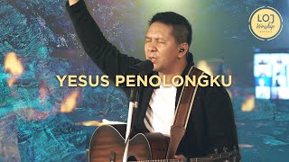 Yesus Penolongku - Tetap Percaya (Medley) - LOJ Worship | LIVE from Grand Feast 2020