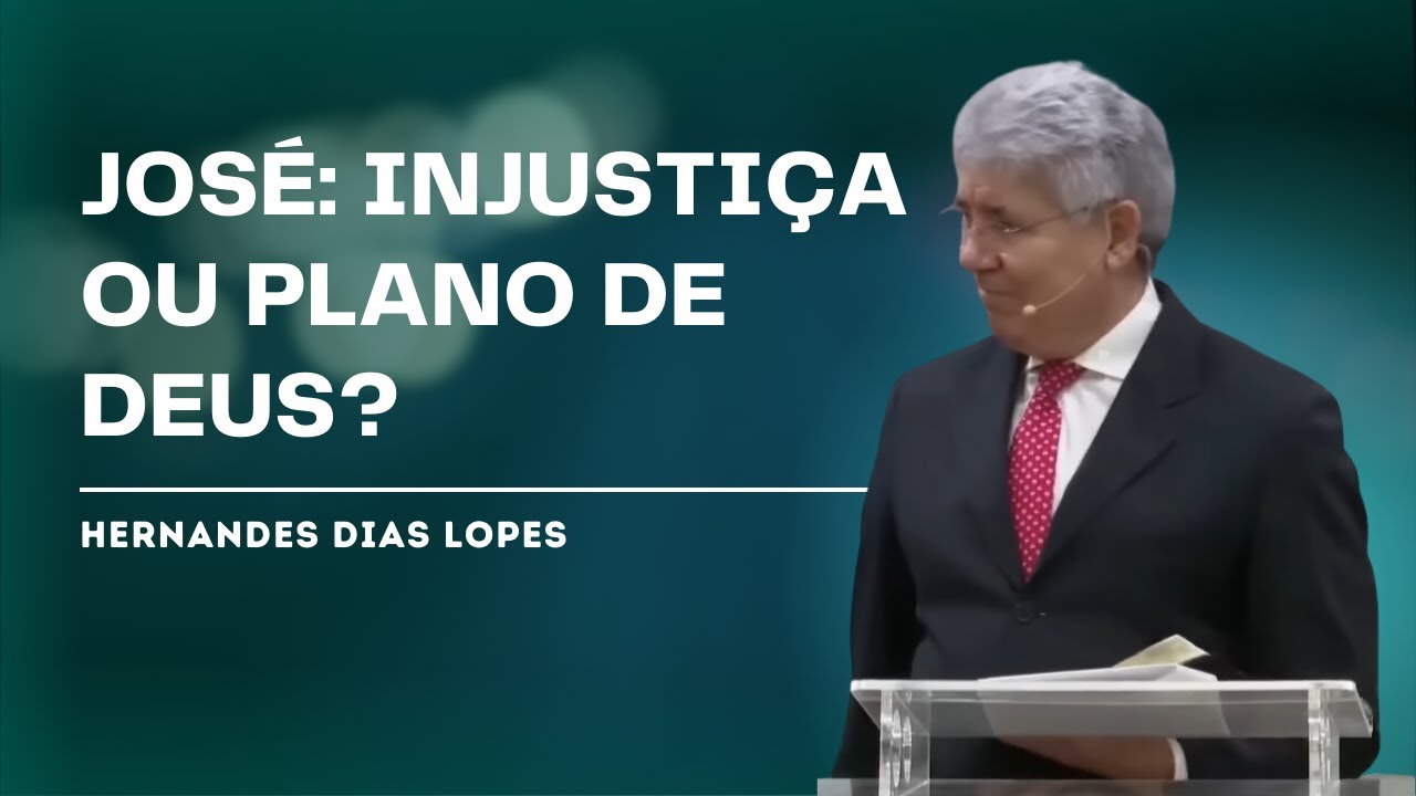 INJUSTIÇA OU PROVIDÊNCIA DE DEUS - Hernandes Dias Lopes