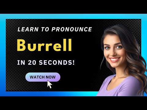 How to Pronounce Burrell (American Pronunciation / US) with Audio and Phonetic Spelling