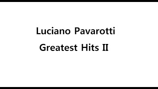 Luciano Pavarotti Greatest 2 - O paradiso L&#39;Africana Meyerbeer