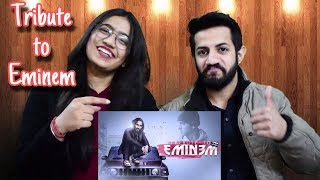 EMIWAY - TRIBUTE TO EMINEM (OFFICIAL) REACTION