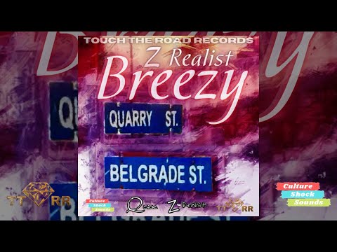 Z Realist x Culture Shock Sounds - BREEZY