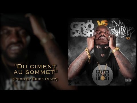 Grödash - Du ciment au sommet