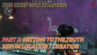 COD Cold War Zombies (Firebase Z - Part 2: Obtaining and Delivering Serum)