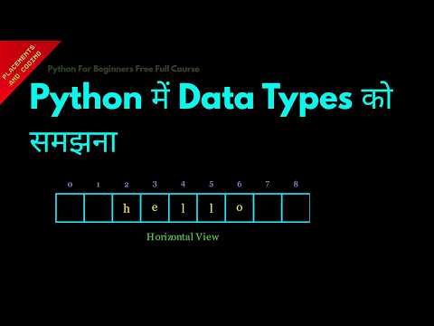 Understanding Data Types In Python Hindi Lesson 8 Python For Beginners