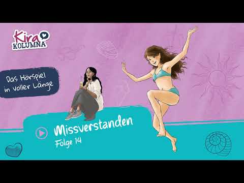 Kira Kolumna - Missverstanden (Folge 14) | Hörspiel in VOLLER LÄNGE