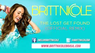 Britt Nicole - The Lost Get Found (official remix)