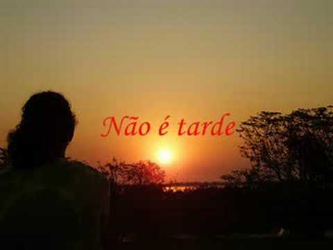 Não é Tarde (Ao Vivo) – música e letra de Fernanda Brum, Ana Paula