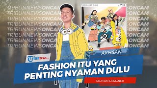 Tips Fashion ala Akhsan Fashion Designer Juara Hijab Look 2018 dan Murid Ivan Gunawan